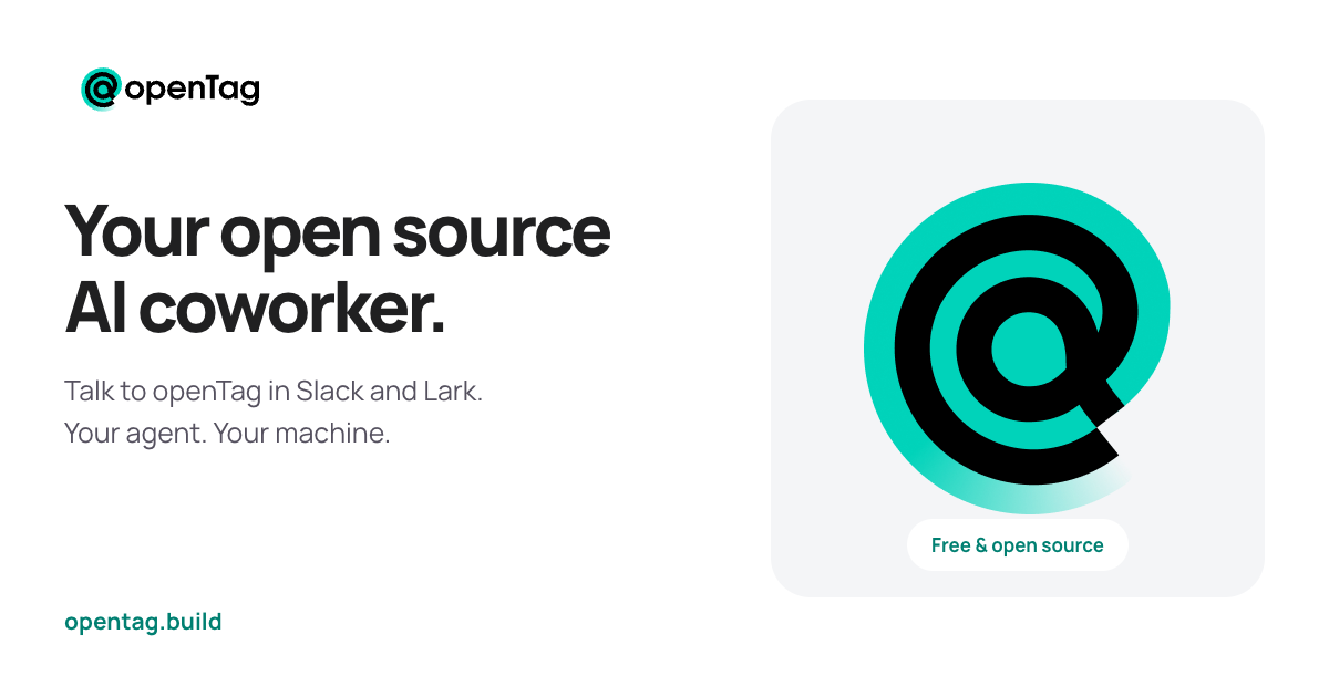 Open source AI coworker for Slack and Lark